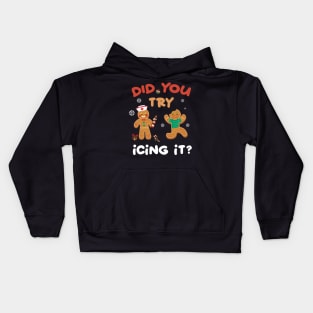 Nurse Christmas Gingerbread Did You Try Icing It Kids Hoodie